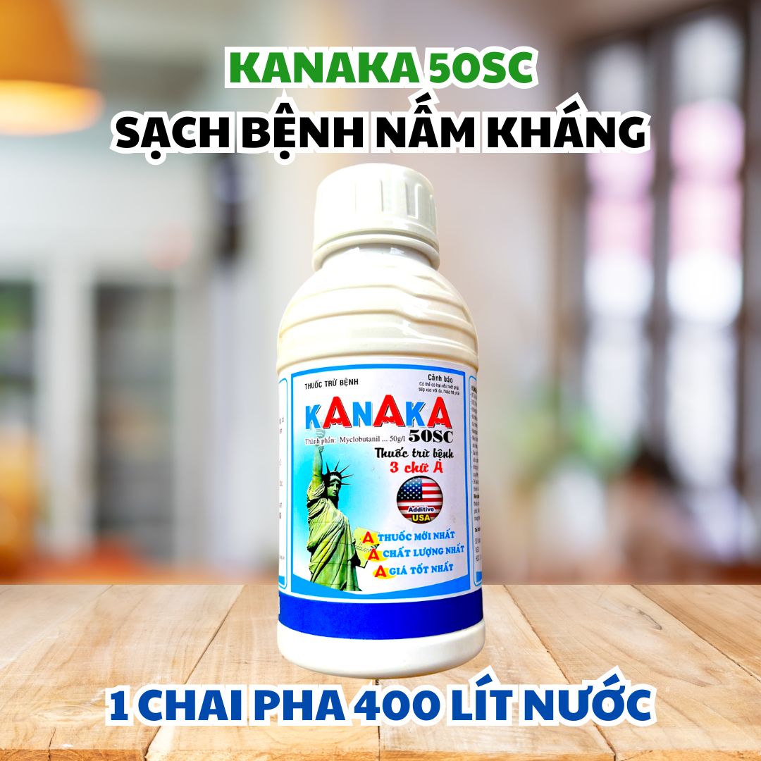 KANAKA 50SC THUỐC ĐẶC TRỊ SƯƠNG MAI DƯA HẤU