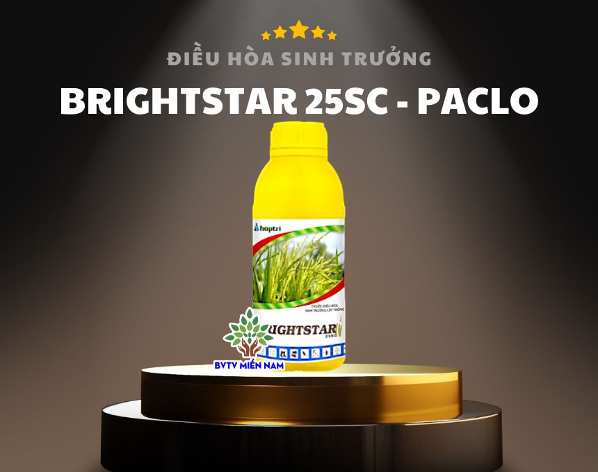 BrightStar 25SC - PACLO Giải Pháp Điều Hòa Sinh Trưởng Cây Trồng Hiệu Quả