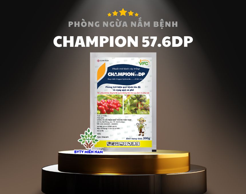 Champion 57.6DP: Giải Pháp Hiệu Quả Cho Bảo Vệ Nông Sản