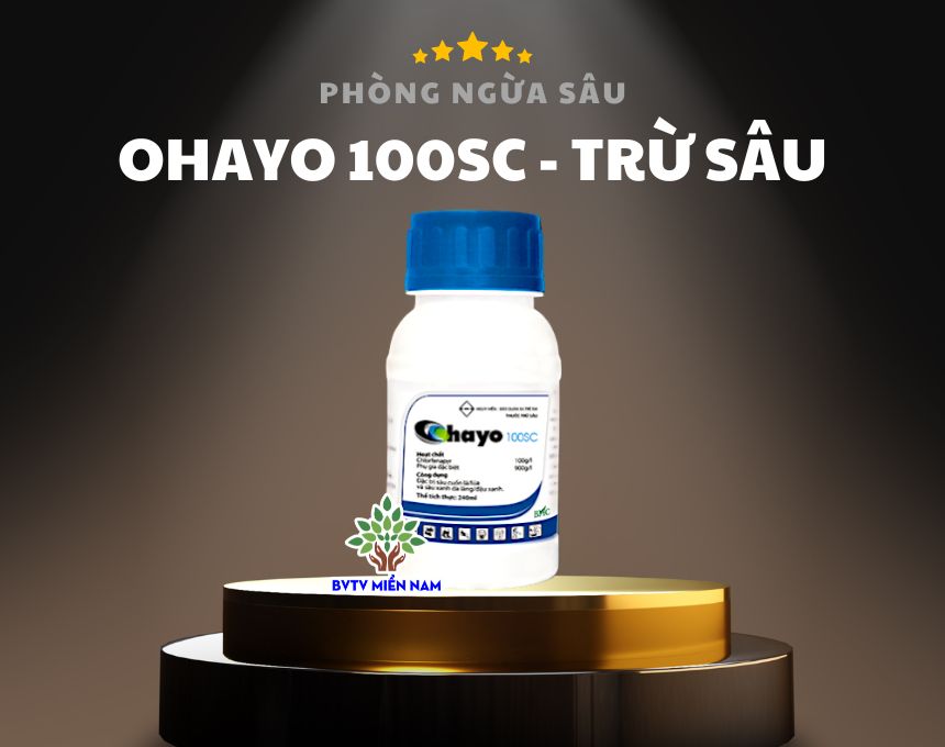 Ohayo 100SC: Thuốc Trừ Sâu Thế Hệ Mới với Hiệu Quả Vượt Trội