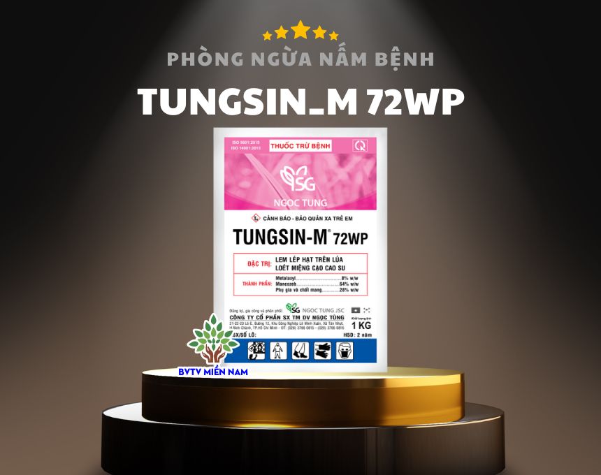 TUNGSIN_M 72WP Thuốc Đặc Trị Nấm Bệnh Cây Trồng