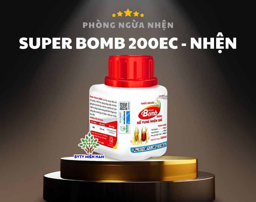 Thuốc Trừ Nhện Super Bomb 200EC: Nổ Tung Nhện Gié, Bảo Vệ Mùa Màng