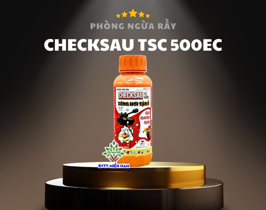 Thuốc Trừ Sâu Checksau TSC 500EC: Giải Pháp Hiệu Quả Đặc Trị Rệp Sáp Và Sâu Cuốn Lá