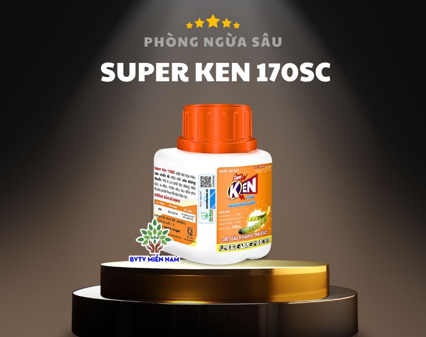 Thuốc Trừ Sâu Super Ken 170SC: Giải Pháp Tối Ưu Cho Vụ Mùa Bội Thu