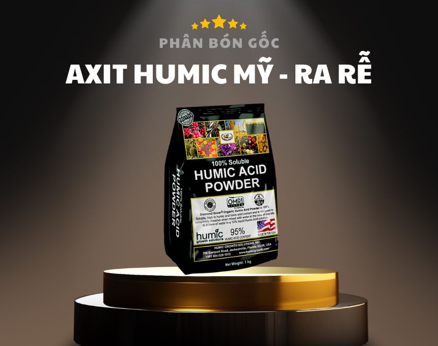 Phân Bón Humic Acid Powder 95% – Humic Mỹ Chính Hãng Ra Rễ, Hạ Phèn, Cải Tạo Đất, Tăng Độ Tơi Xốp Đất